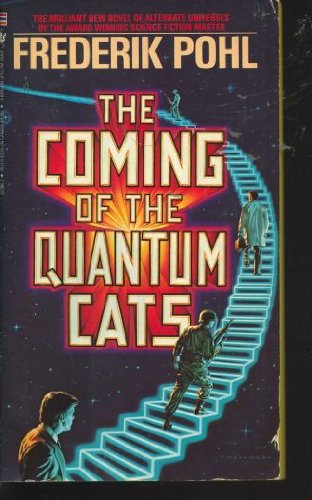 9780553257861: The Coming of the Quantum Cats