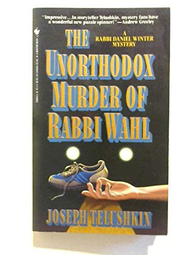Beispielbild fr The Unorthodox Murder of Rabbi Wahl zum Verkauf von Better World Books