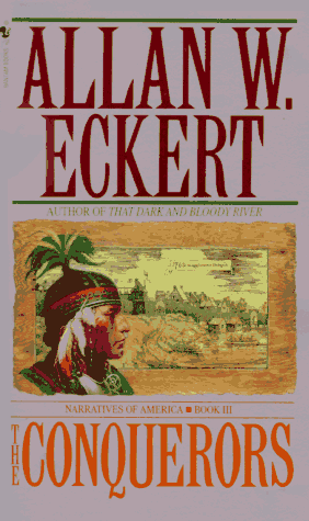 Beispielbild fr The Conquerors:A Narrative.[Pontiac's rebellion,1759-1765]. zum Verkauf von Half Price Books Inc.