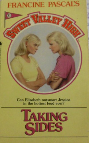 Stock image for Taking Sides (Sweet Valley High) for sale by WorldofBooks