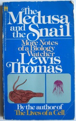 Stock image for The Medusa and the Snail: More Notes of a Biology Watcher for sale by Jenson Books Inc