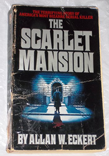 Imagen de archivo de The Scarlet Mansion a la venta por ThriftBooks-Dallas