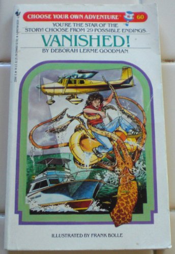 Stock image for Vanished! (Choose Your Own Adventure, No 60) for sale by Books of the Smoky Mountains