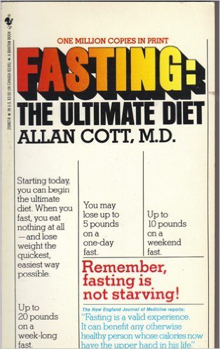 9780553259674: Fasting: The Ultimate Diet