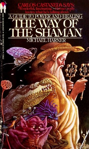 WAY OF THE SHAMAN - HARNER, MICHAEL