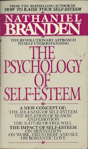 Beispielbild fr The Psychology of Self-Esteem zum Verkauf von Better World Books