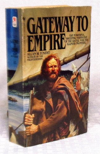 Imagen de archivo de Gateway to Empire a la venta por ThriftBooks-Atlanta