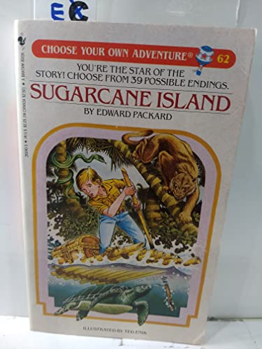 Sugarcane Island (Choose Your Own Adventure, No 62) (9780553260403) by Packard, Edward