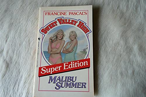 9780553260502: Malibu Summer (Sweet Valley High)