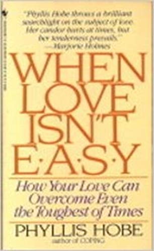 Imagen de archivo de When Love Isn't Easy a la venta por SecondSale