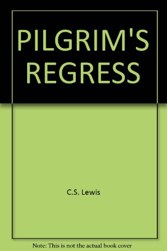 Beispielbild fr Pilgrim's Regress zum Verkauf von ThriftBooks-Atlanta