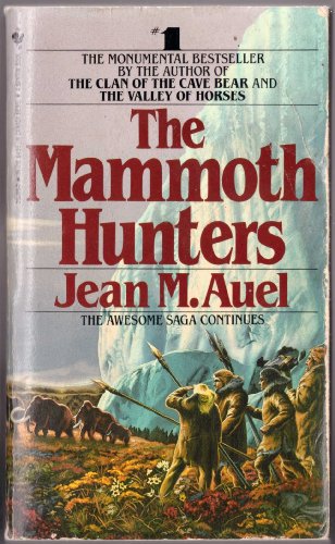 Stock image for The Mammoth Hunters (Earth's Children, Book 3) for sale by Half Price Books Inc.