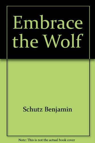 Stock image for Embrace the Wolf for sale by R Bookmark