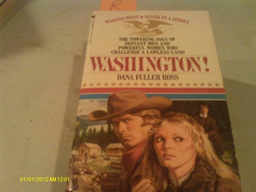 9780553261639: Washington (Wagons West Number Nine)
