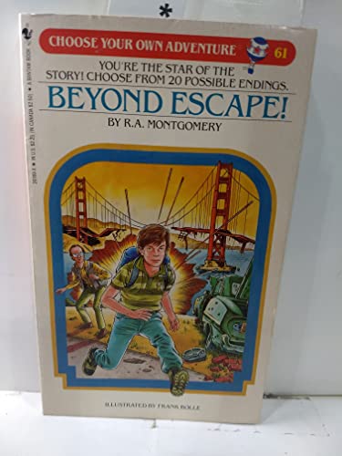 Stock image for Beyond Escape!: 61 (Choose Your Own Adventure S.) for sale by WorldofBooks
