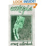Stock image for Ecotopia for sale by ThriftBooks-Atlanta