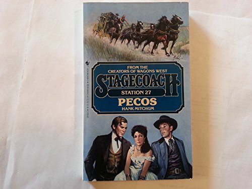 Beispielbild fr Pecos (Stagecoach Station, No. 27) zum Verkauf von R Bookmark
