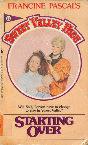 9780553261981: Starting Over: No. 33 (Sweet Valley High)