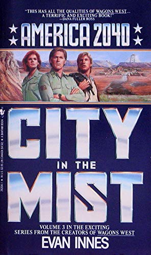 Imagen de archivo de City in the Mist (America 2040, Book 3) a la venta por Books of the Smoky Mountains