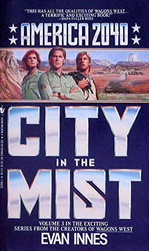 Stock image for City in the Mist (America 2040, Book 3) for sale by Books of the Smoky Mountains