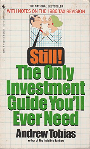 Imagen de archivo de Still! The Only Investment Guide You'll Ever Need a la venta por SecondSale