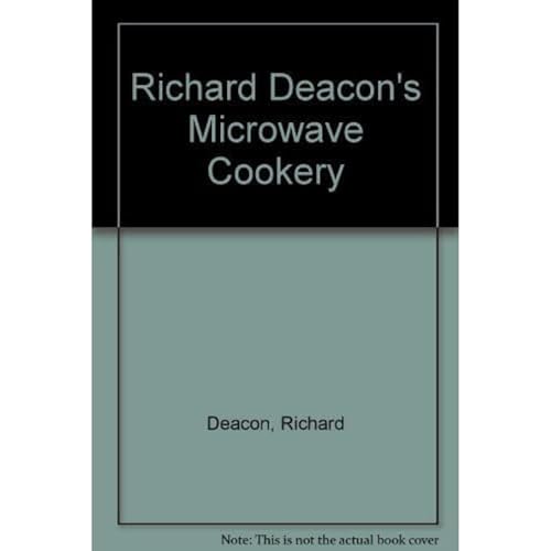 Richard Deacon's Microwave Cookery (9780553262544) by Deacon, Richard