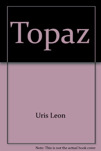 TOPAZ (9780553262605) by Uris, Leon