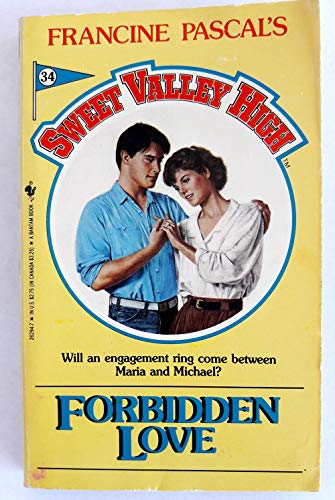 Forbidden Love (Sweet Valley High #34)