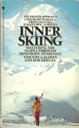 Imagen de archivo de Inner Skiing: Mastering the Slopes Through Mind/Body Awareness a la venta por ThriftBooks-Atlanta