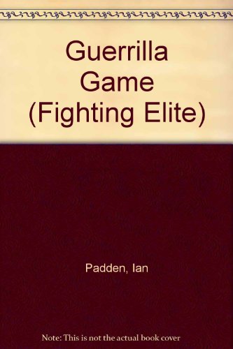 Stock image for Guerrilla Game (Fighting Elite) for sale by CKBooks