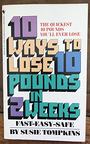 Stock image for 10 Ways/Lose 10 Lbs for sale by ThriftBooks-Atlanta