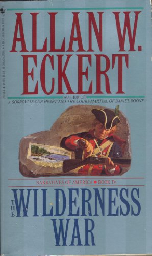 Beispielbild fr The Wilderness War zum Verkauf von Better World Books