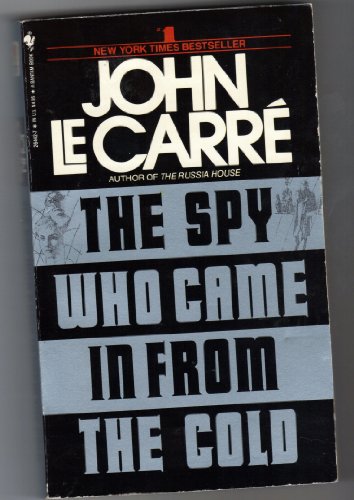 Stock image for The Spy Who Came In From The Cold for sale by Half Price Books Inc.