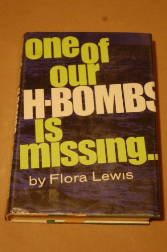 Beispielbild fr One of Our H-Bombs is Missing zum Verkauf von Jenson Books Inc