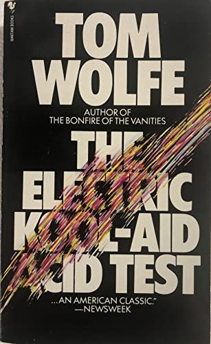 Beispielbild fr Der Electric Kool-Aid Acid Test : Die legendre Reise von Ken Kesey und den Merry Pranksters zum Verkauf von Better World Books