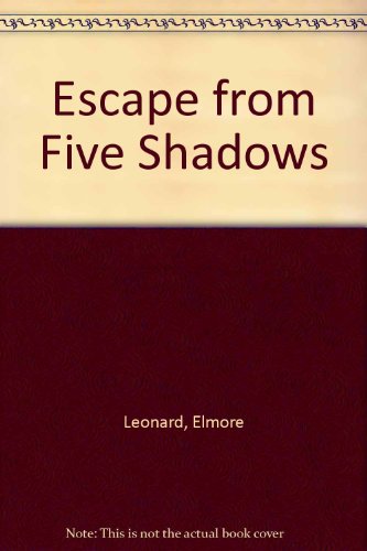 Beispielbild fr Escape from Five Shadows zum Verkauf von AwesomeBooks