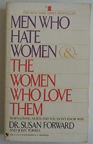 9780553265071: Men Who Hate Women & the Women Who Love Them