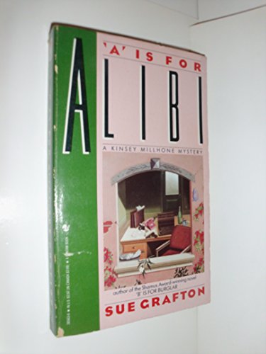 Stock image for "A" IS FOR ALIBI (Kinsey Millhone Mysteries (Paperback)) for sale by SecondSale