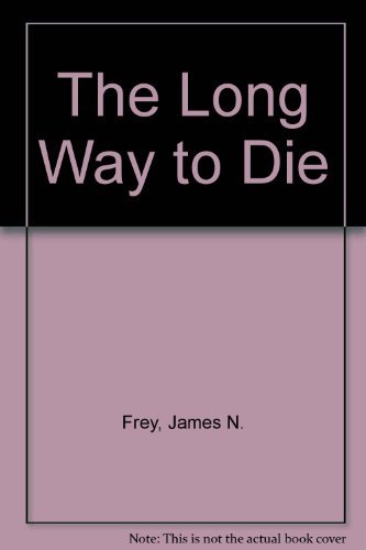 9780553265644: The Long Way to Die