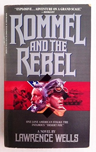 9780553265767: Rommel and the Rebel