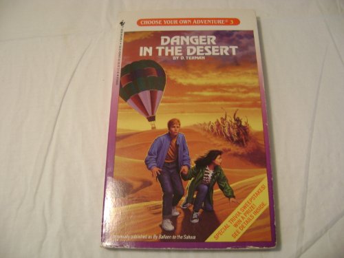 Stock image for Danger in the Desert : By Balloon to the Sahara for sale by Better World Books