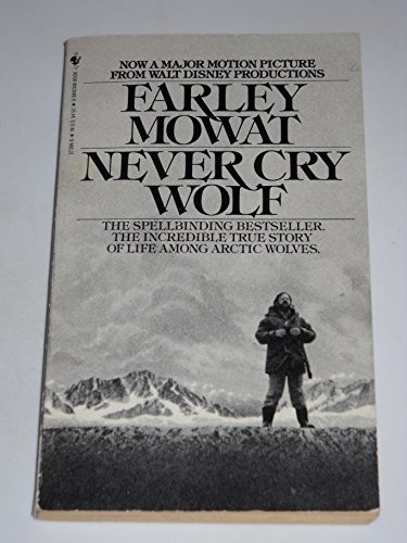 Stock image for Never Cry Wolf for sale by Better World Books