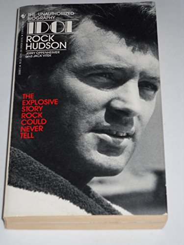 Imagen de archivo de Idol : Rock Hudson--the True Story of an American Film Hero a la venta por Better World Books