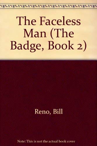 Stock image for The Faceless Man (The Badge Book, No 2) for sale by Hawking Books