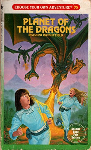 Stock image for Planet of the Dragons (Choose Your Own Adventure #75) for sale by Gulf Coast Books