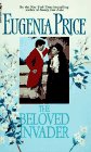 The Beloved Invader (A Civil War Romance)
