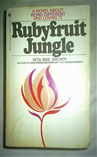 9780553269291: Rubyfruit Jungle