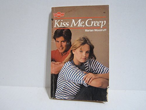 Stock image for Kiss Me, Creep for sale by Better World Books: West