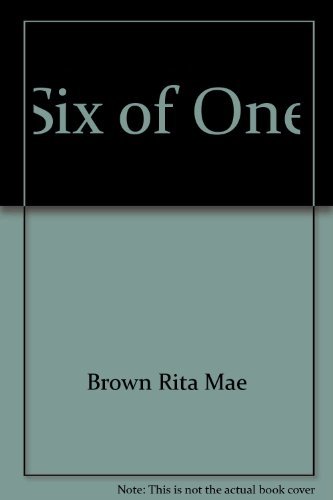 Six of One (9780553269741) by Brown, Rita Mae