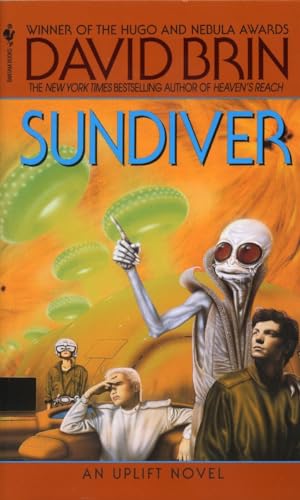 Sundiver (The Uplift Saga, Book 1) - Brin, David